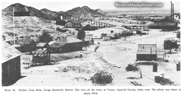 Golden Cross Mine, Cargo Muchacho District